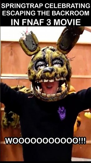 Springtrap Escaping The Backroom In FNaF 3 Movie Be Like: | FNaF Movie MEME