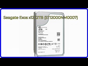 REVIEW (2026): Seagate Exos x12 12TB (ST12000NM0007). First Look.