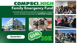 Donate to Help Comp Sci High Replace SNAP Benefits for Bronx families, organized by Urban Assembly Charter School for Computer Science (Comp Sci High)