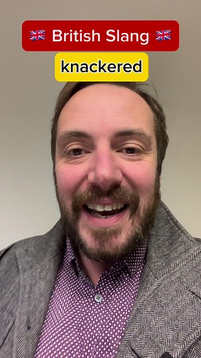 🇬🇧Learn the English expression ‘knackered’🇬🇧Learn the meaning of this British slang and British expression. Try to use it and I’ll correct your sentences. #learnenglish #britishenglish #idioms #englishidioms #ingles #inglesbritanico #inglese #britishslang #britishexpression #learningenglish #english_learning | English Right Now