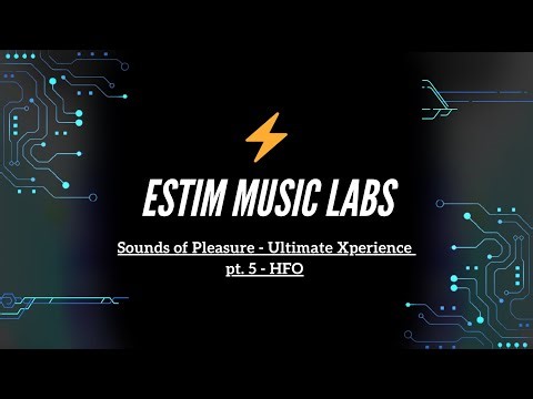 Sounds of Pleasure - Ultimate Xperience pt. 5