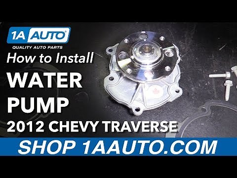 How to Replace Engine Water Pump 09-12 Chevy Traverse