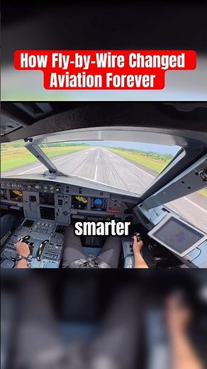 How Fly-by-Wire Changed Aviation Forever