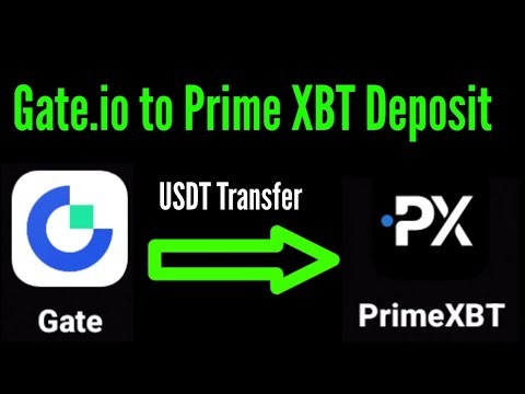 How to deposit USDT from Gate.io to prime XBT