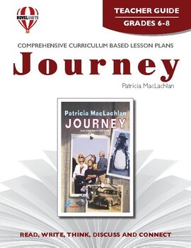 Journey Novel Units® Teacher Guide Novel Study