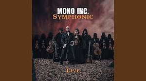 Mono Inc. - Long Live Death (Symphonic Live)