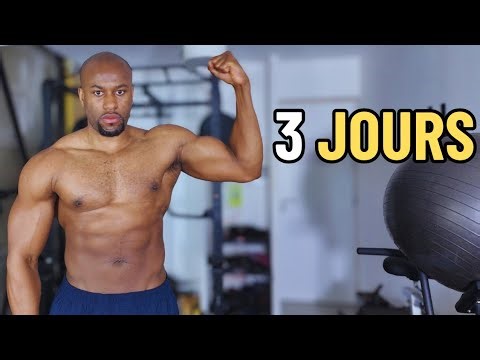 Tu n'as besoin que de 3 jours par semaine pour développer ton physique