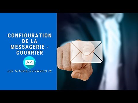 Configuration de la messagerie - Courrier