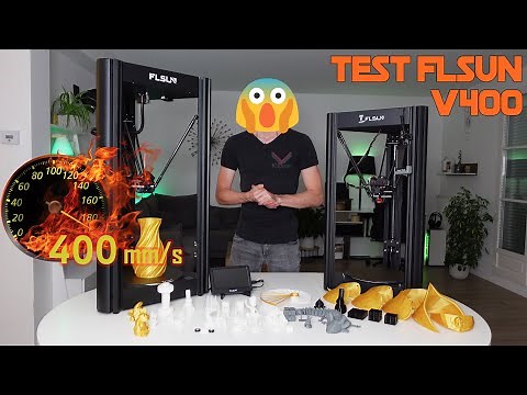 Test FLSun V400, encore plus rapide et précise 🚀