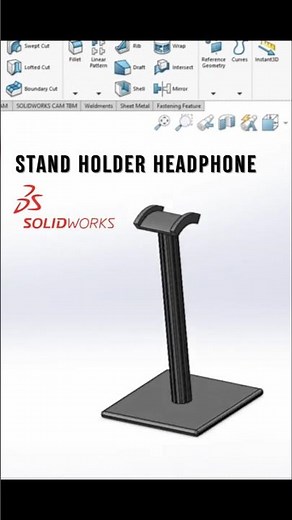 Stand Holder Headphone | SolidWorks | 3D Part Modeling |