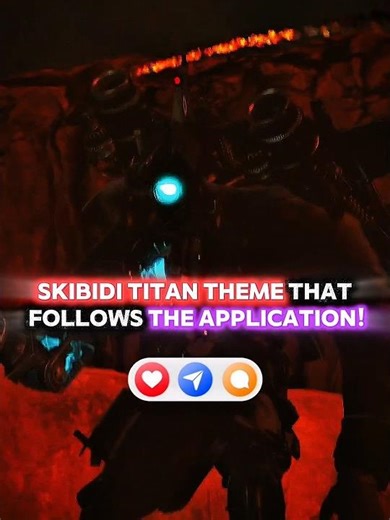 Skibidi Titan Theme That Follows The Application! 🔥 #skibiditoilet #edit