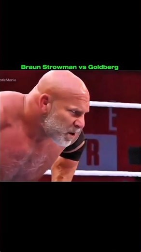 Braun Strowman vs Goldberg Universal Championship Match WWE Edit 🥶✨