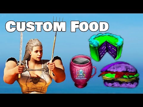 Custom Food Explained - Make High Tier Food - Ark Survival Ascended.