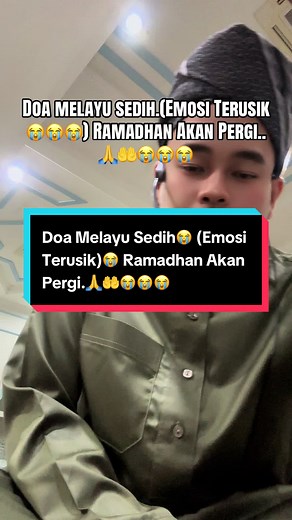 Doa Sedih Melayu untuk Akhir Ramadhan