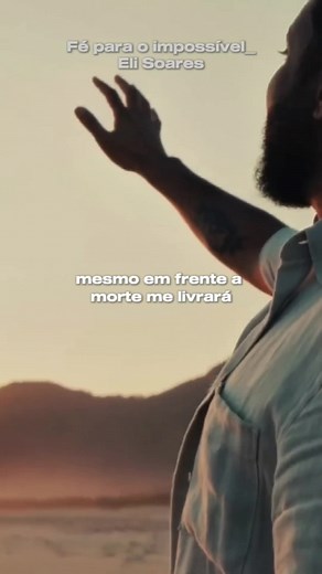 Deus do Impossível: Louvores de Eli Soares