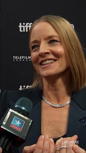 Jodie Foster charms Canada—Landmark Cinemas Exclusive