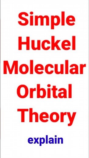 Simple HMO theory| simple Huckel molecular orbital theory is |