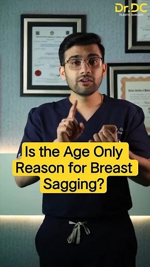 Is Age the Only Reason for Breast Sagging? Real Facts You Need to Know! | Dr DC, Plastic Surgeon