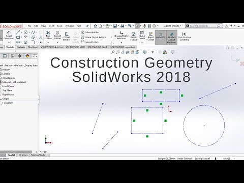 SolidWorks 2018 Tutorial For Beginners _ Construction Geometry