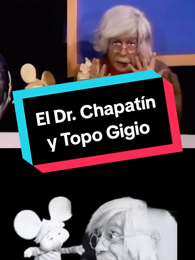 El Doctor Chapatín y Topo Gigio: Clásicos de la Comedia