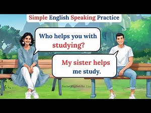 Simple English Speaking Practice | English Listening and Speaking Practice for Beginners