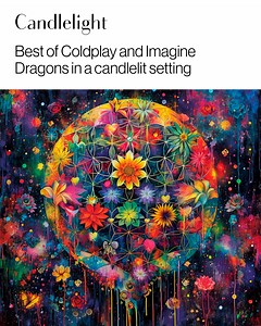 Relive Coldplay and Imagine Dragons' greatest songs in this magical Candlelight tribute! | Candlelight Concerts by Fever