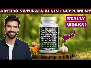 Arthro Naturals Review 2025 | Joint Supplement Legitimacy & Awareness