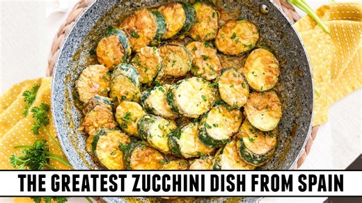 Spanish zucchini recipe: The ultimate way to cook zucchini