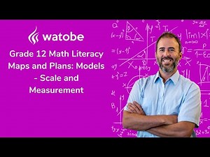 Grade 12 - Maps and Plans: Models Math Literacy (scale and measurement)