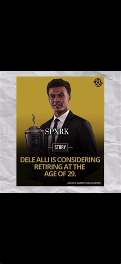 El legado de Dele Alli: Reflexiones sobre su carrera