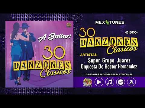 📀30 Danzones Clasicos (Disco Completo) 📀