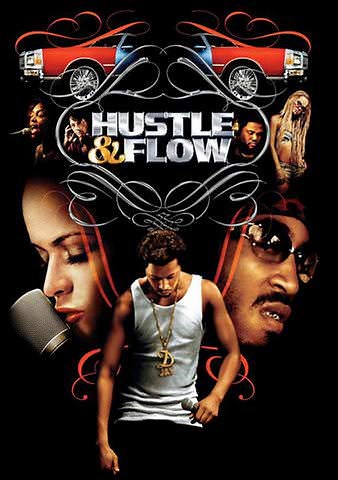Hustle and Flow