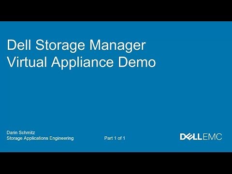 Dell Storage Manager Virtual Appliance Demo Video