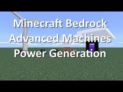 Minecraft Bedrock Advanced Machines Power Generation