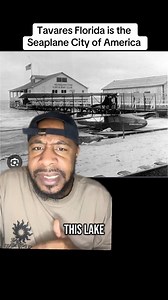 Tavares Florida is the Seaplane City of America #florida #TAVARES #history #lakes #seaplanes #seaplanecity #natives #fire | The Hughley’s