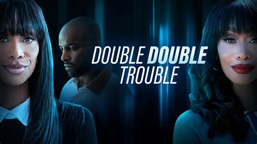Movie Trailer: Lifetime’s ‘Double Double Trouble’ [Starring Tami Roman]
