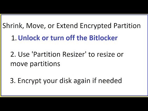 BitLocker Encrypted Partition Resize Shrink Move Extend 100% Safe