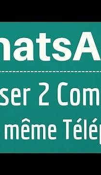 MULTI-ACCOUNT WhatsApp: Install and use two WhatsApp accounts on the SAME PHONE