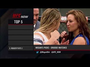 UFC Now: Top 5 Grudge Matches
