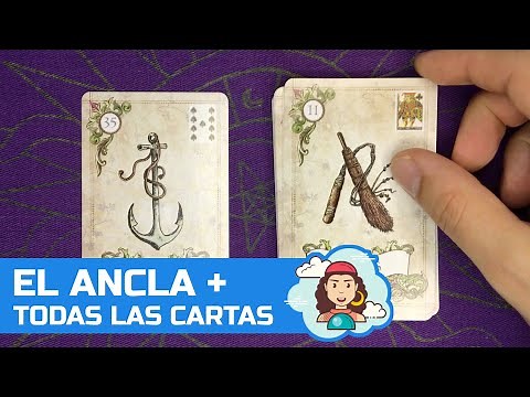 El Ancla en combinación con todas las cartas. Lenormand desde cero