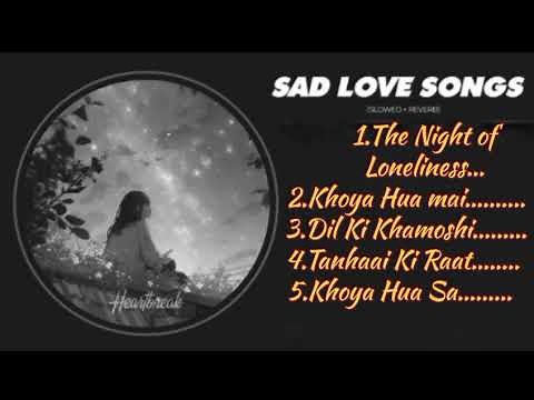 "🥺 Ultimate Mood Off: 10 Heart-Wrenching Sad Songs That Will Break Your Heart!"