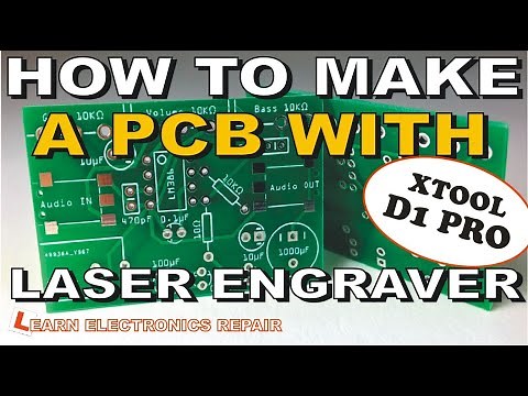 How To Make PCB With A Laser Engraver XTOOL D1 Pro