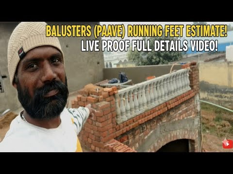 Balusters (Paave) Running Feet Estimate! Live Proof Full Details Video!