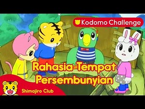 Shimajiro | Pendidikan Anak | Rahasia Tempat Persembunyian Rahasia Ep. 67.2 - Kodomo Challenge