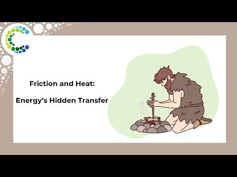 Friction and Heat: Energy's Hidden Transfer