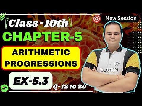 Class 10 Maths | Q-12 to 20 Ex-5.3 Chapter 5 | Arithmetic Progression (AP) | NCERT Maths CBSE