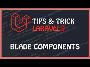Tutorial LARAVEL 9 : Blade Components | Membuat Component Blade