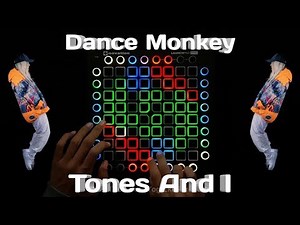 Tones And I - Dance Monkey //Launchpad Cover//