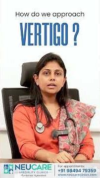 What is Vertigo and Its Types? | Dr. Haritha Koganti | Neucare Clinics