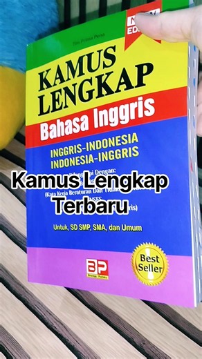 Kamus Lengkap Edisi Terbaru Bahasa Inggris - Indonesia, Indonesia - Inggris 🥳